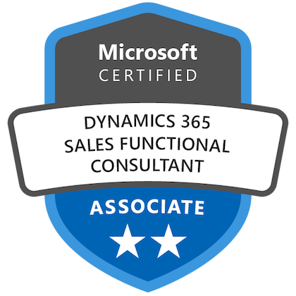 Microsoft Certified — Dynamics 365 Sales Functional Consultant Associate